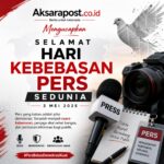 Aksarapost.co.id Ucapkan Selamat Hari Kebebasan Pers Sedunia 2026, Tegaskan Komitmen Pers Profesional