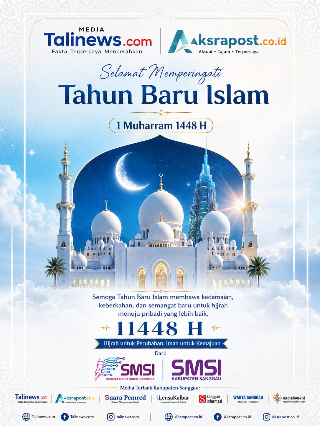 Media Talinews.com dan Aksrapost.co.id Bersama SMSI Kabupaten Sanggau Peringati Tahun Baru Islam 1 Muharram 1448 H